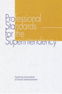 Image for Professional Standards for the Superintendency