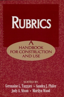 Image for Rubrics: a handbook for construction and use