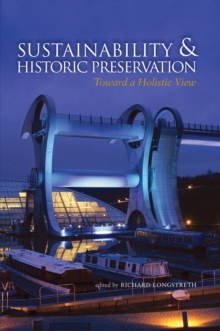 Image for Sustainability & historic preservation: toward a holistic view