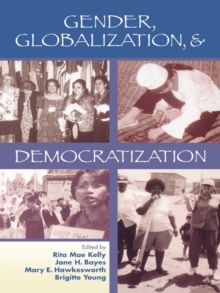 Image for Gender, Globalization, & Democratization