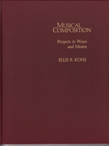 Image for Musical composition: projects in ways and means