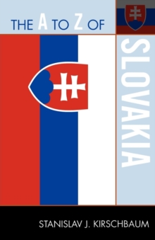 Image for The A to Z of Slovakia