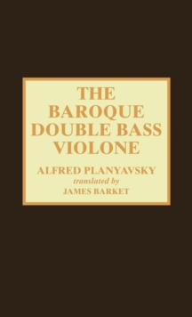 Image for The baroque double bass violone