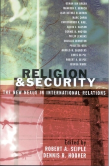 Image for Religion and Security: The New Nexus in International Relations