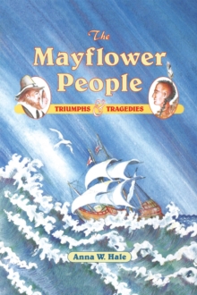 Image for The Mayflower People: Triumphs & Tragedies
