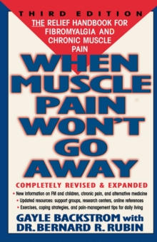 Image for When muscle pain won't go away: the relief handbook for fibromyalgia and chronic muscle pain