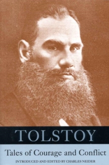Image for Tolstoy: tales of courage and conflict