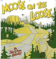 Image for Moose on the loose