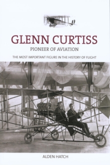 Image for Glenn Curtiss: pioneer of aviation