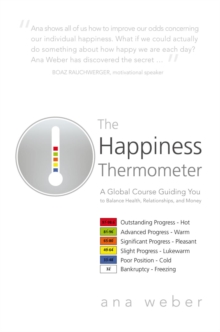 Image for Happiness Thermometer: A Global Course Guiding You to Balance Health, Relationships, and Money