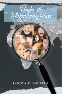Image for Under the Magnifying Glass