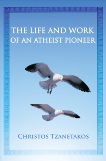 Image for Life and Work of an Atheist Pioneer