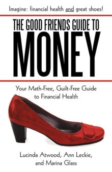 Image for The Good Friends Guide to Money