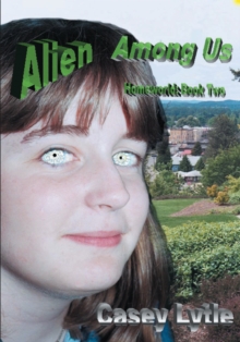 Image for Alien Among Us: Homeworld: Book Two