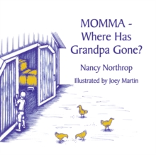 Image for Momma - Where Has Grandpa Gone?