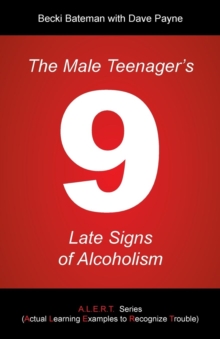 Image for The Male Teenager's 9 Late Signs of Alcoholism