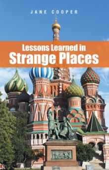 Image for Lessons Learned in Strange Places