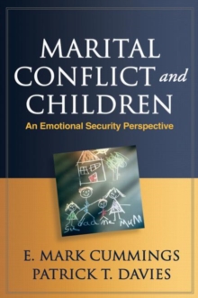 Image for Marital conflict and children  : an emotional security perspective