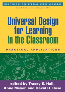 Image for Universal Design for Learning in the Classroom: Practical Applications