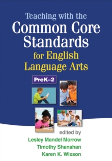 Image for Teaching with the Common Core Standards for English Language Arts, PreK-2