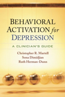 Image for Behavioral activation for depression  : a clinician's guide