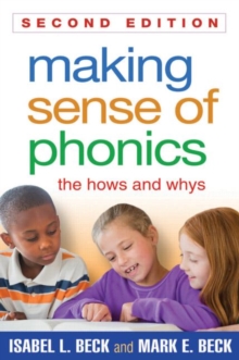 Making Sense of Phonics, Second Edition: The Hows and Whys