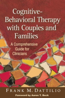Image for Cognitive-Behavioral Therapy with Couples and Families : A Comprehensive Guide for Clinicians
