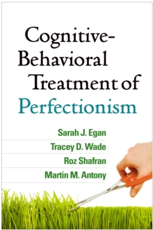 Image for Cognitive-behavioral treatment of perfectionism