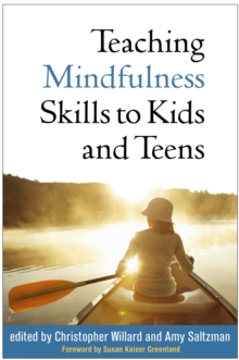 Image for Teaching mindfulness skills to kids and teens