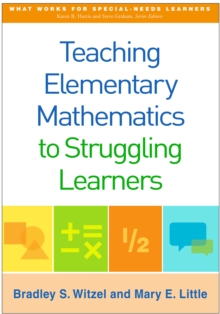 Image for Teaching elementary mathematics to struggling learners