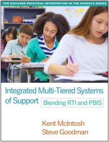 Image for Integrated multi-tiered systems of support: blending RTI and PBIS