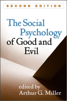 Image for The Social Psychology of Good and Evil, Second Edition