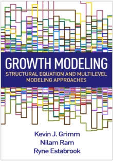 Image for Growth modeling: structural equation and multilevel modeling approaches