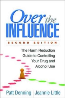 Over the Influence, Second Edition