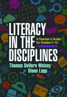 Image for Literacy in the disciplines  : a teacher's guide for grades 5-12