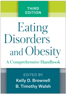 Image for Eating disorders and obesity: a comprehensive handbook