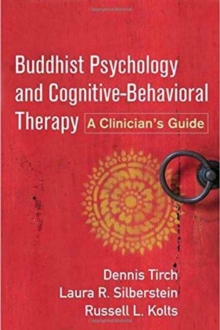 Image for Buddhist Psychology and Cognitive-Behavioral Therapy