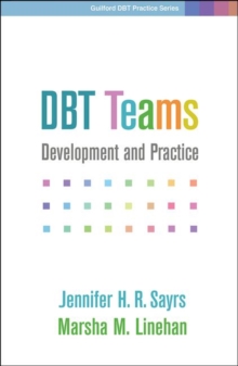 DBT Teams: Development and Practice
