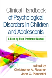 Image for Clinical Handbook of Psychological Disorders in Children and Adolescents : A Step-by-Step Treatment Manual
