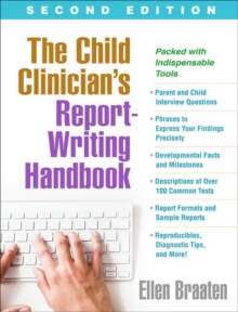The Child Clinician’s Report-Writing Handbook, Second Edition