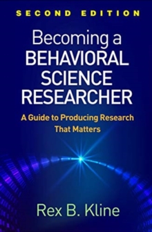 Image for Becoming a Behavioral Science Researcher, Second Edition