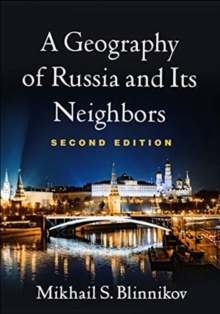 Image for A Geography of Russia and Its Neighbors, Second Edition