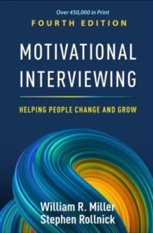 Image for Motivational interviewing  : helping people change and grow