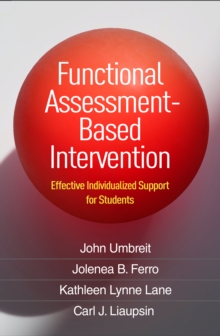 Image for Functional assessment-based intervention: effective individualized support for students