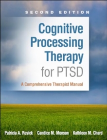 Image for Cognitive Processing Therapy for PTSD, Second Edition