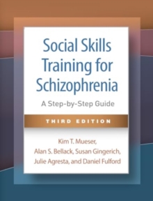 Image for Social Skills Training for Schizophrenia, Third Edition