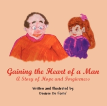 Image for Gaining the Heart of a Man