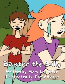 Image for Baxter the Bully