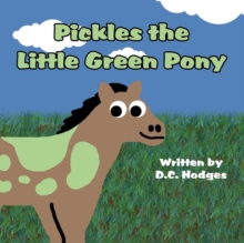 Image for Pickles the Little Green Pony