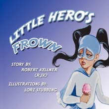 Image for Little Hero's Frown